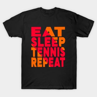 Eat sleep tennis repeat T-Shirt